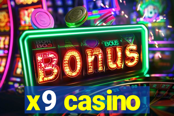 x9 casino